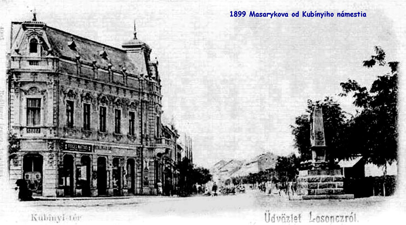 1899 - Masarykova ulica od Kubínyiho námestia