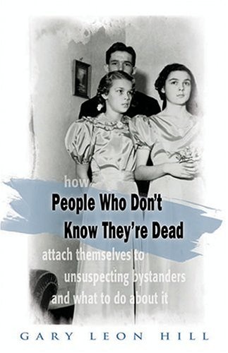 people who dont know theyre dead