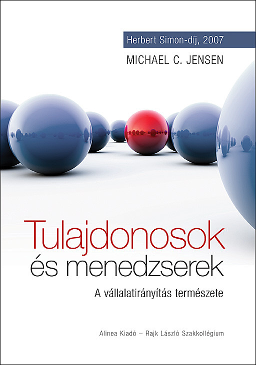 Michael C. Jensen - Tulajdonosok és menedzserek