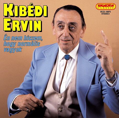Kibédi Ervin - 001a - (hungaroton.hu)