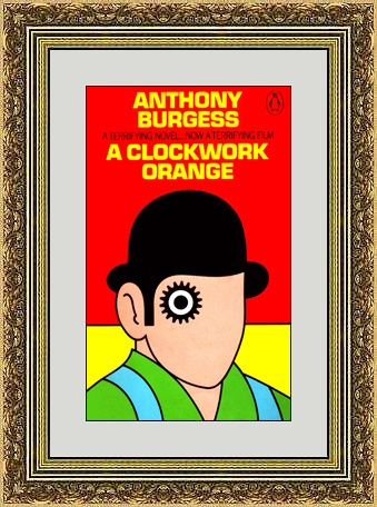 3219 ANTHONY BURGESS A Clockwork Orange 1972 Framed