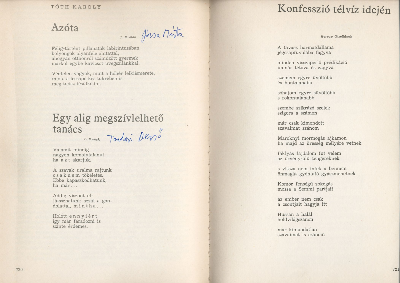 Pető Tóth Károly - Azóta - Egy alig megszívlelhető tanács - Konf